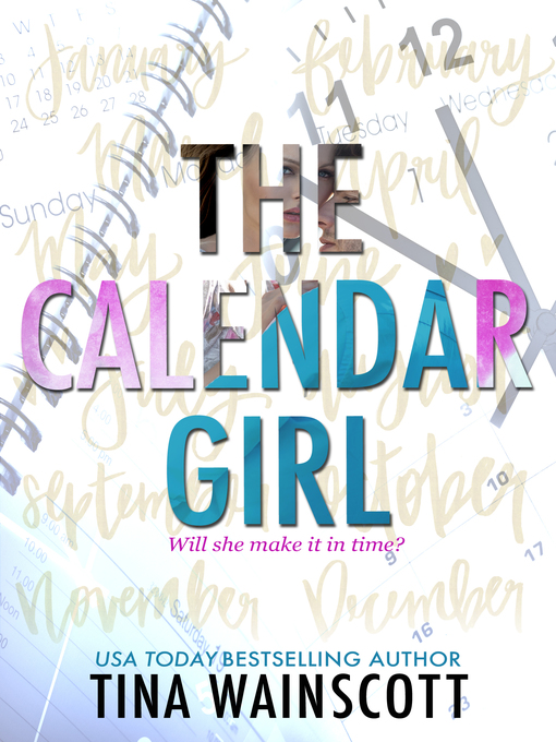 Title details for The Calendar Girl by Tina Wainscott - Available